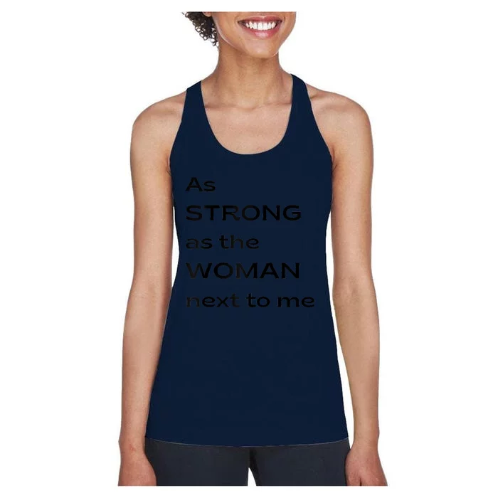 As Strong As The Woman Next To Me V1 Raglan Baseball Women's Racerback Tank