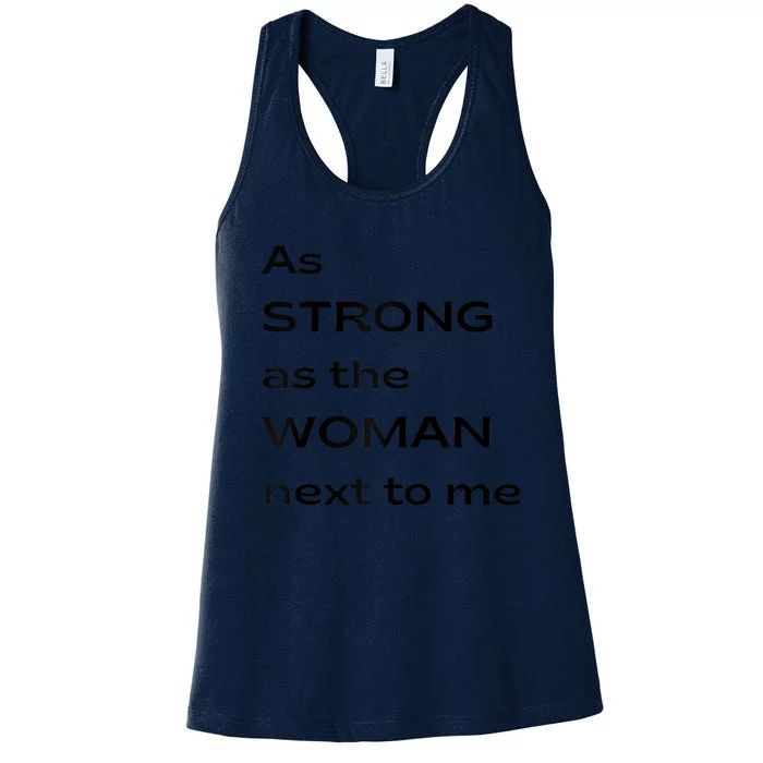 As Strong As The Woman Next To Me V1 Raglan Baseball Women's Racerback Tank