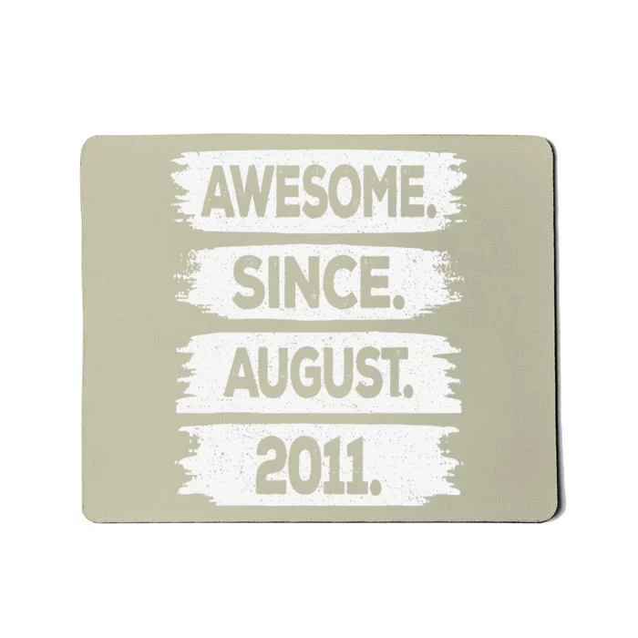 Awesome Since August 2011 12 Years Old 12th Birthday Mousepad