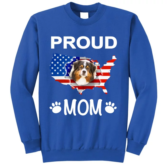 Australian Shepherd Aussie Australian Proud Patriot Mom Gift Tall Sweatshirt