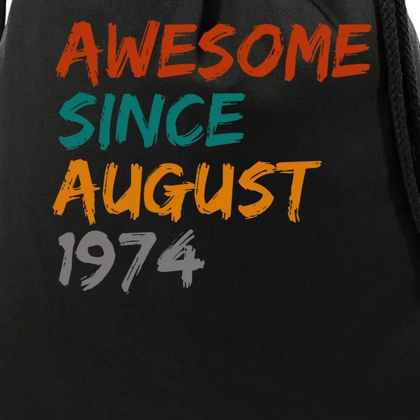 Awesome Since August 1974 Drawstring Bag