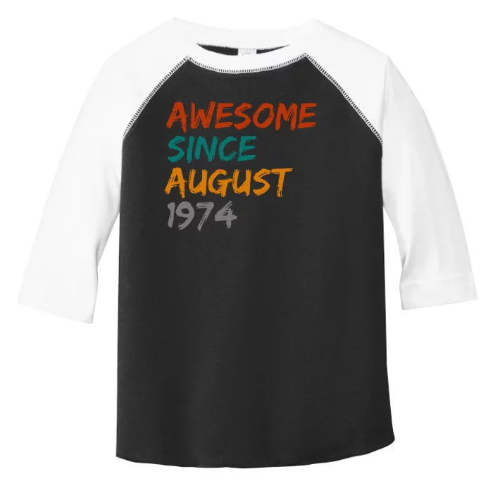 Awesome Since August 1974 Toddler Fine Jersey T-Shirt