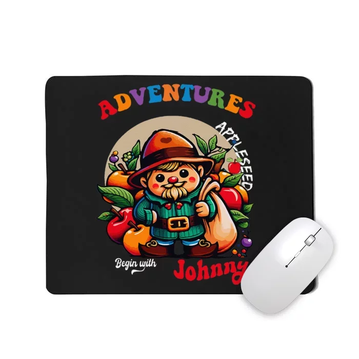 Apple Seed Adventures Begin With Johnny  Fun Costume Mousepad