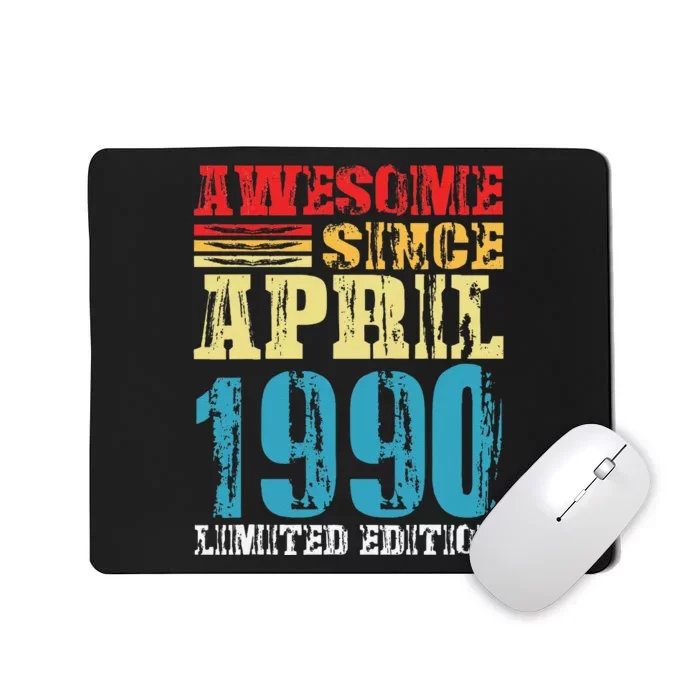 Awesome Since April 1990 Retro Vintage Birthday Design Mousepad