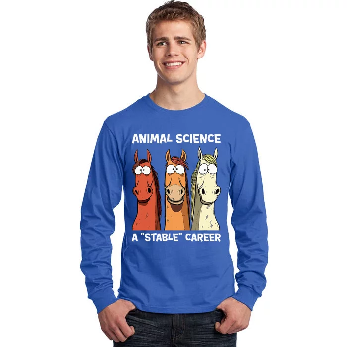 Animal Science A Stable Career Funny Horse Science Tall Long Sleeve T-Shirt