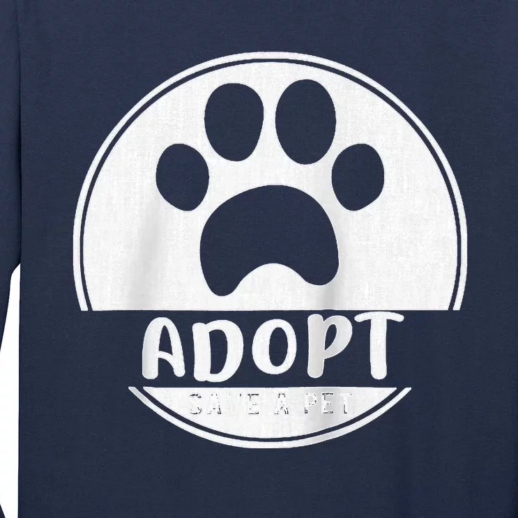 Adopt Save A Pet Cat And Dog Animals Rescue Raglan Tall Long Sleeve T-Shirt