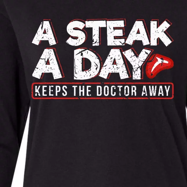 A Steak A Day Carnivore Diet Antivegan Womens Cotton Relaxed Long Sleeve T-Shirt