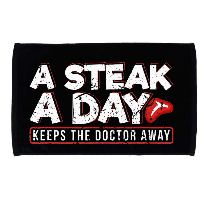 A Steak A Day Carnivore Diet Antivegan Microfiber Hand Towel