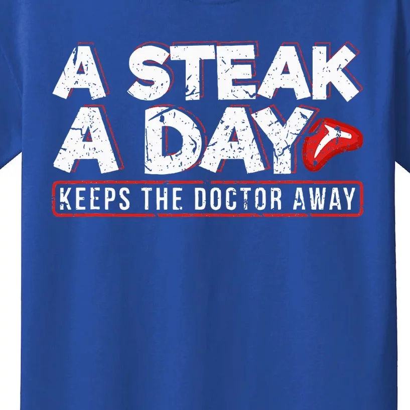 A Steak A Day Carnivore Diet Antivegan Kids T-Shirt