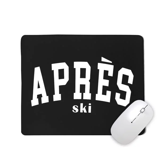 Apres Ski Mousepad