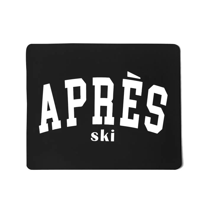 Apres Ski Mousepad