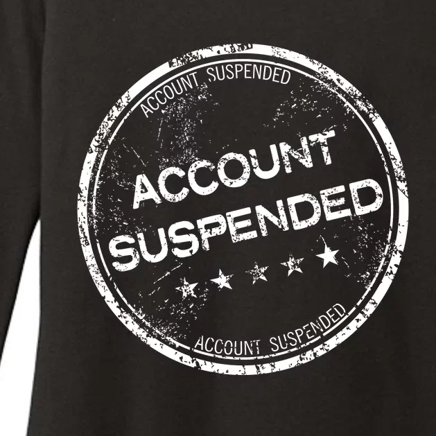 Account Suspended Womens CVC Long Sleeve Shirt