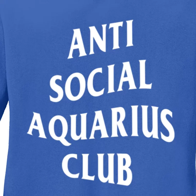 Anti Social Aquarius Club Birth Sign Aquarius Zodiac Cute Gift Ladies Long Sleeve Shirt