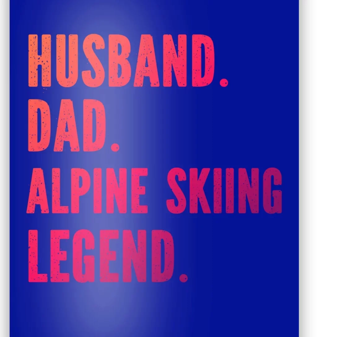 Alpine Skiing Athlete Dad Husband Father Gift Poster