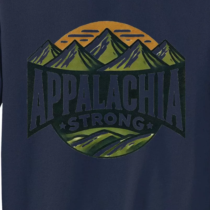 Appalachia Strong Tall Sweatshirt