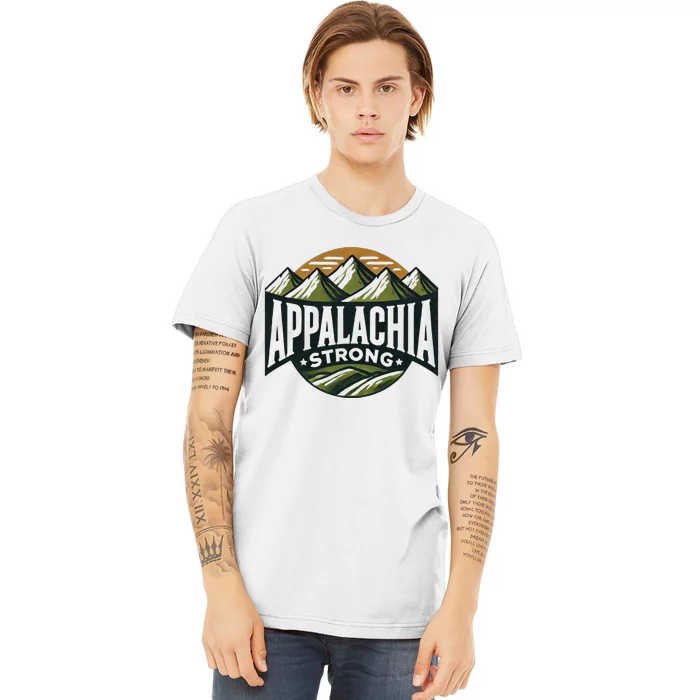 Appalachia Strong Premium T-Shirt