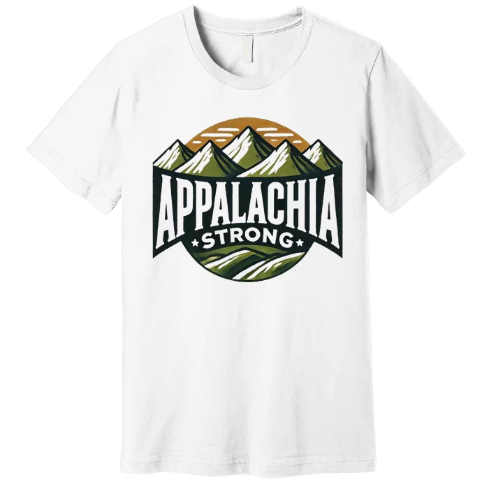 Appalachia Strong Premium T-Shirt