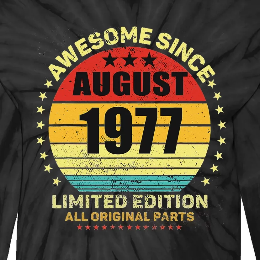 Awesome Since August 1977 46th Birthday Retro Sunset Tie-Dye Long Sleeve Shirt