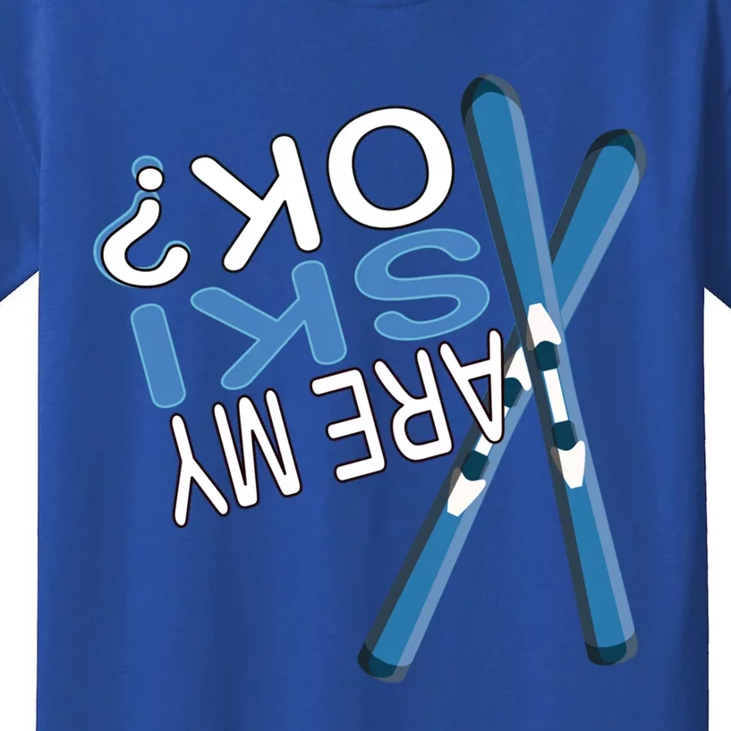 Apres Ski Are My Ski Ok? Ski Saying Funny Cool Gift Kids T-Shirt