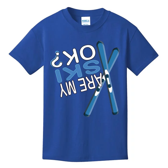 Apres Ski Are My Ski Ok? Ski Saying Funny Cool Gift Kids T-Shirt