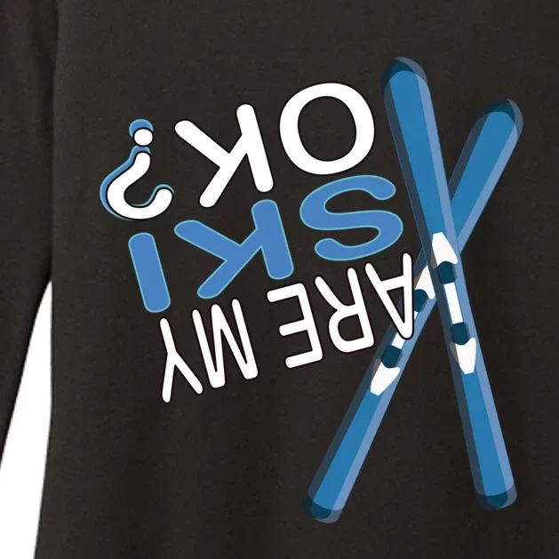 Apres Ski Are My Ski Ok? Ski Saying Funny Gift Womens CVC Long Sleeve Shirt