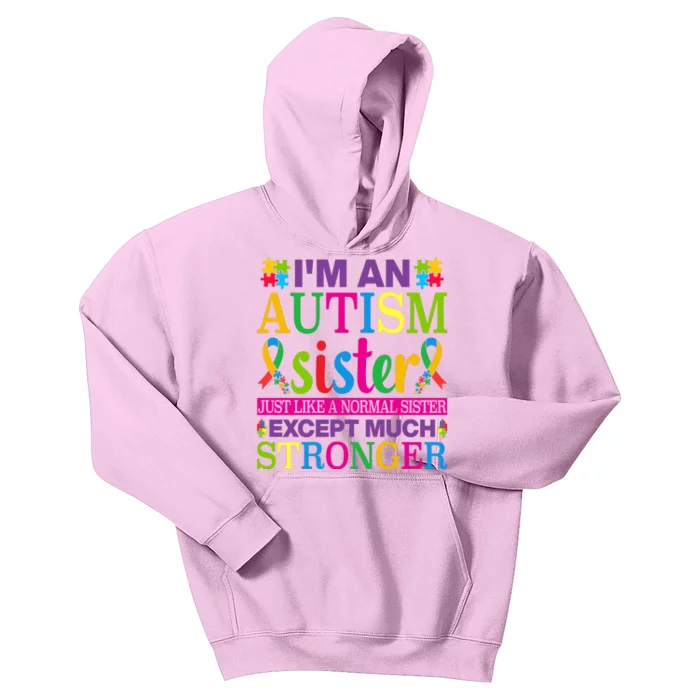 Autism Sister Autism Awareness Autism Ribbon Puzzle Pieces Colorful Typography Kids Hoodie