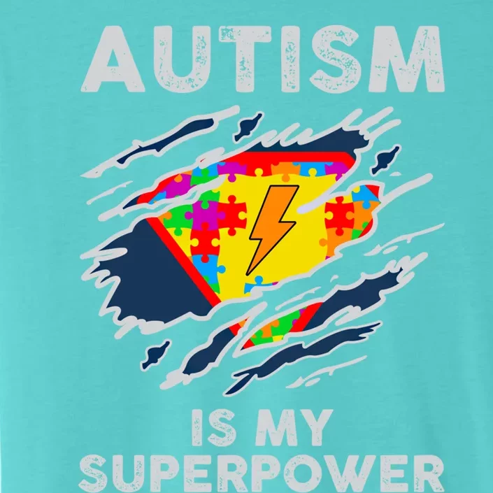 Autism Superpower Autism Awareness Day Gift ChromaSoft Performance T-Shirt