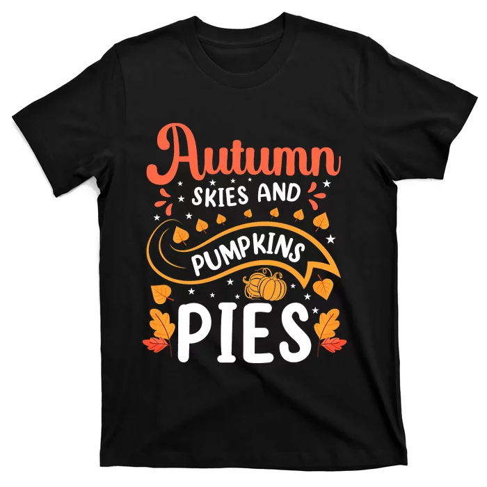 Autumn Skies And Pumpkin Pies Seasonal Graphic T-Shirt