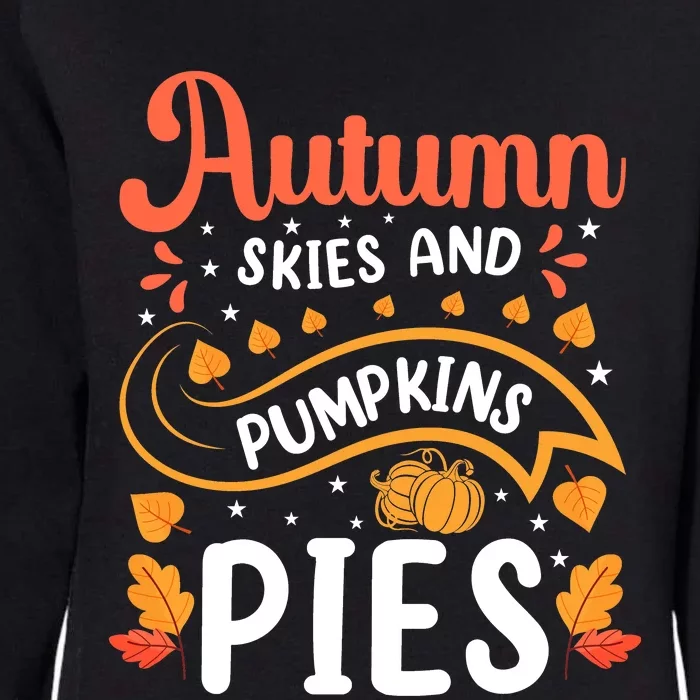 Autumn Skies And Pumpkin Pies Seasonal Graphic Womens California Wash Sweatshirt