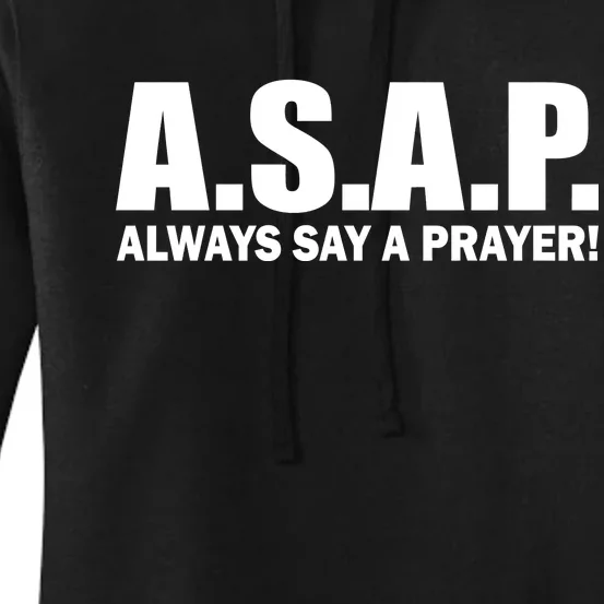 ASAP Always Say A Prayer Women's Pullover Hoodie