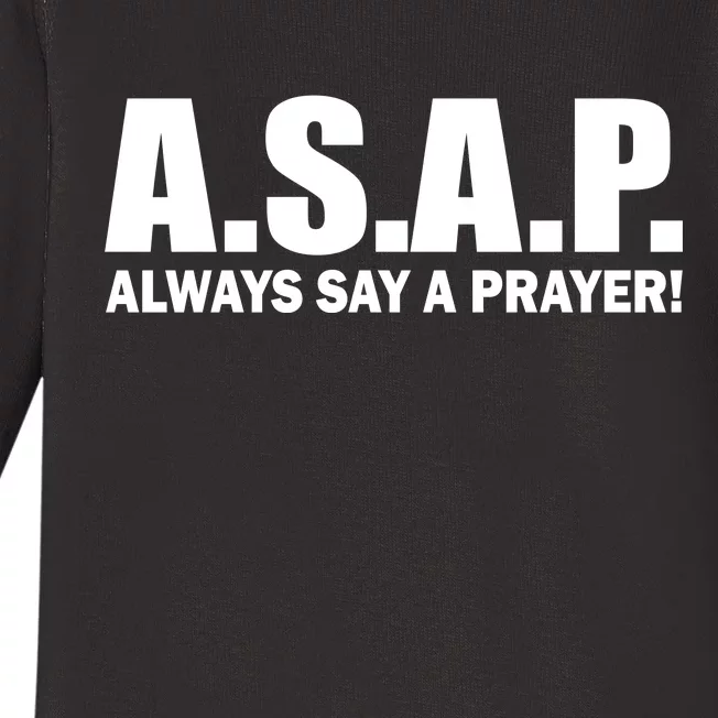 ASAP Always Say A Prayer Baby Long Sleeve Bodysuit