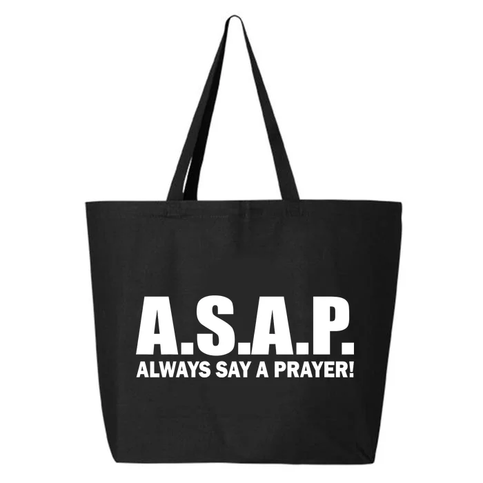 ASAP Always Say A Prayer 25L Jumbo Tote