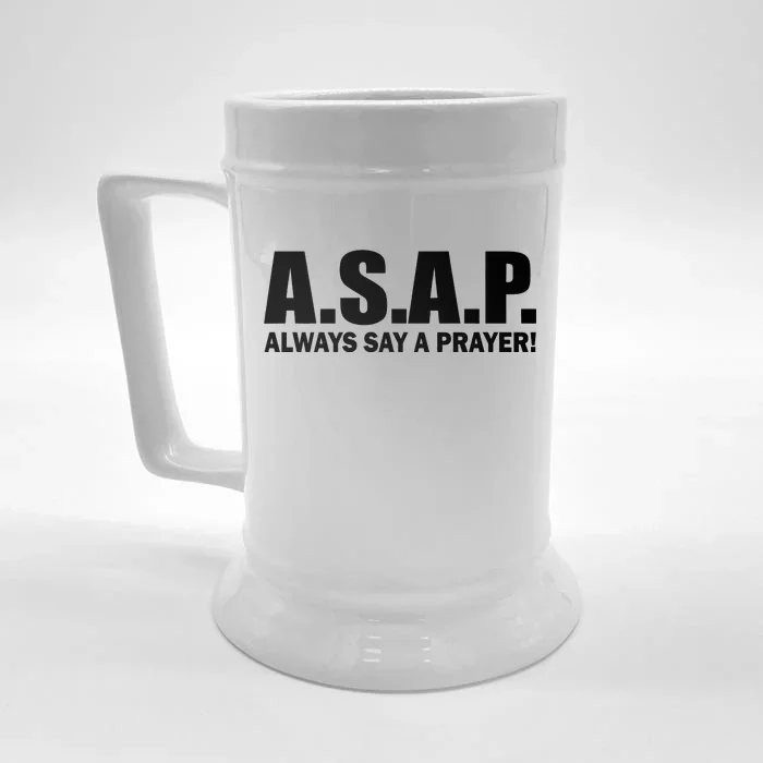 ASAP Always Say A Prayer Front & Back Beer Stein