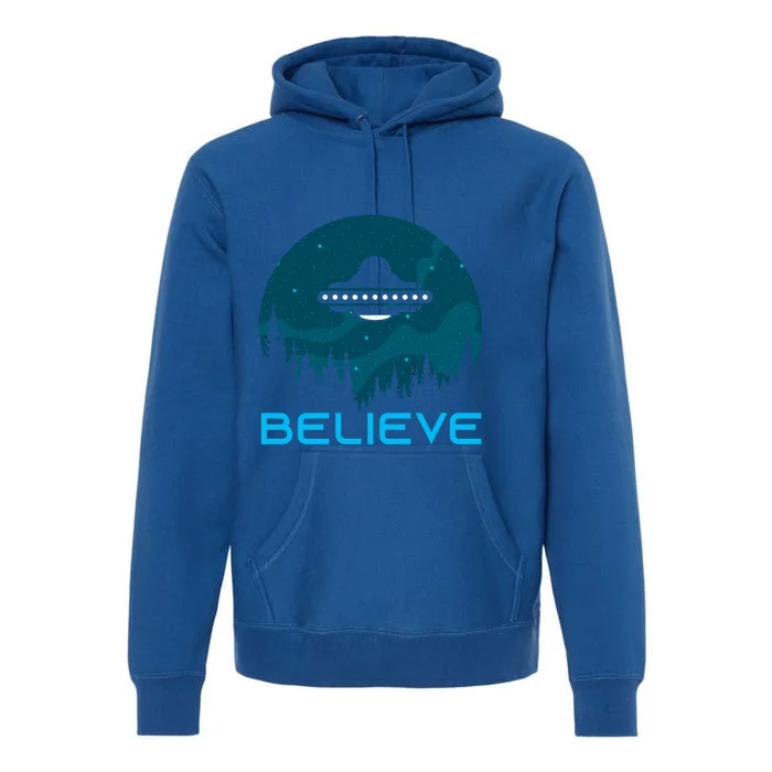 Alien Spaceship Believe Ufo Day Great Gift Premium Hoodie