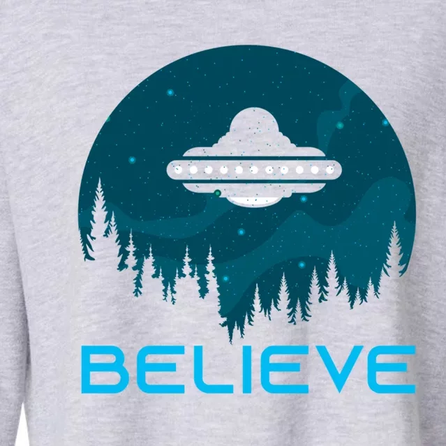 Alien Spaceship Believe Ufo Day Great Gift Cropped Pullover Crew