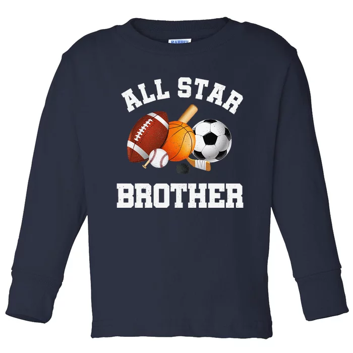 All Star Brother Brother Of The Birthday Boy Sports Toddler Long Sleeve Shirt