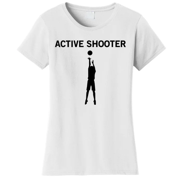 Active Shooter Basketball Lovers Women Women's T-Shirt