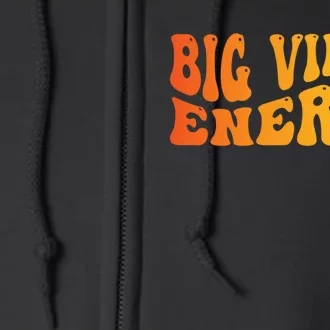 August September Birthday Big Energy Virgo Full Zip Hoodie