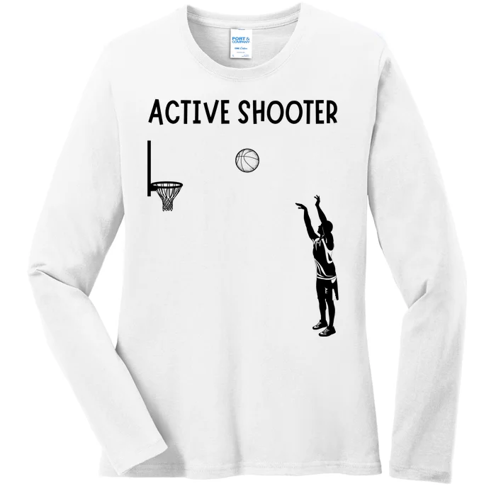 Active Shooter Basketball Lovers Ladies Long Sleeve Shirt