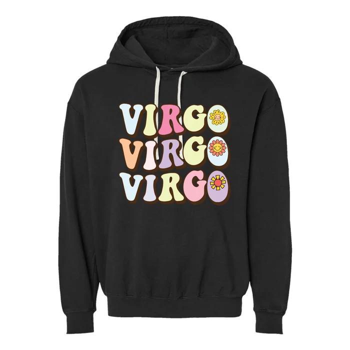 August September Birthday Groovy Astrology Zodiac Sign Virgo Garment-Dyed Fleece Hoodie