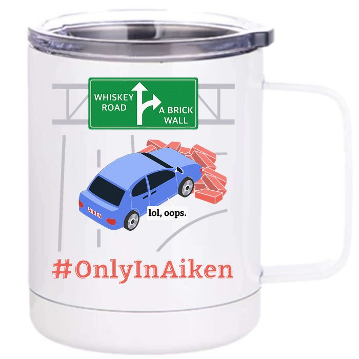 Aiken SC Brick Wall Meme Front & Back 12oz Stainless Steel Tumbler Cup