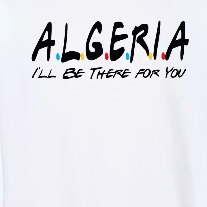 Algeria Supporter Bulk Gifts Algeria Lover Garment-Dyed Sweatshirt