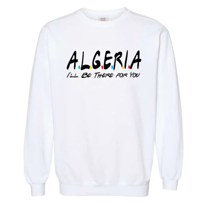 Algeria Supporter Bulk Gifts Algeria Lover Garment-Dyed Sweatshirt