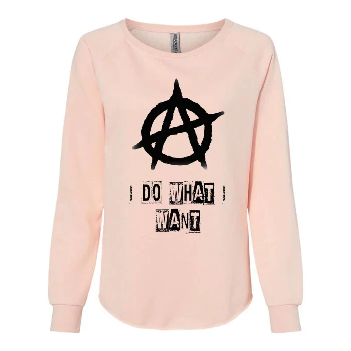 Anarchy Sign Chaos Punks Punk Rock Anarchy Womens California Wash Sweatshirt