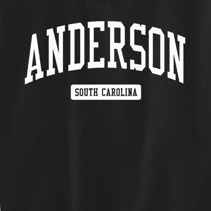 Anderson South Carolina Sc College University Sports Style Kids Sweatshirt