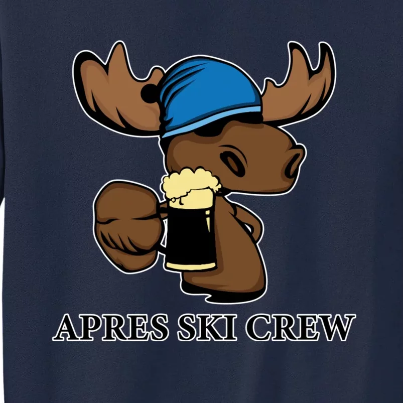 Apres Ski Crew Skier Ski Lover Funny Gift Tall Sweatshirt