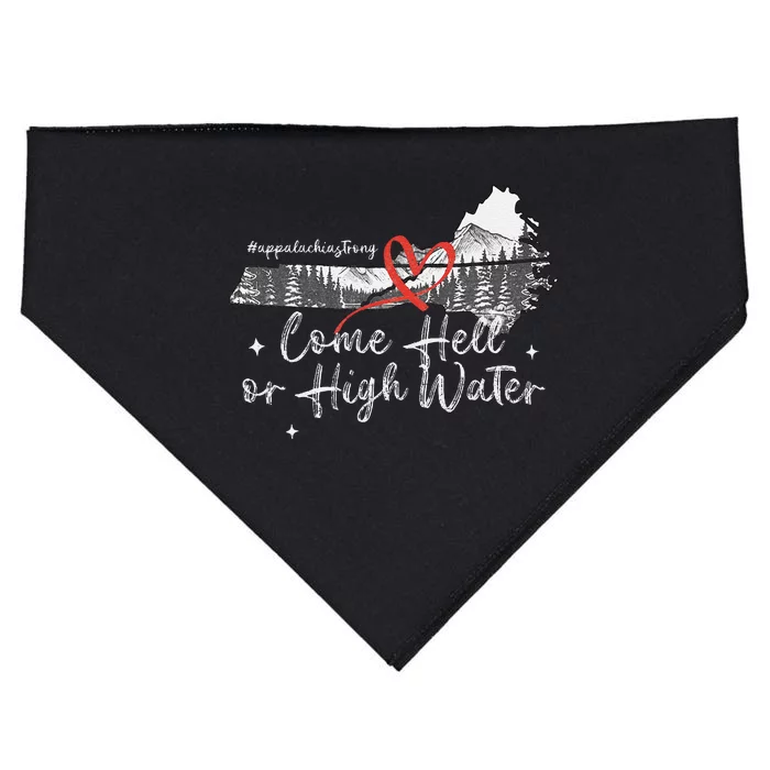 Appalachia Strong Come Hell Or High Water Mountain Nc Vn Tn USA-Made Doggie Bandana