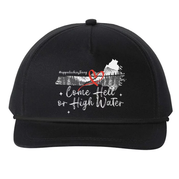 Appalachia Strong Come Hell Or High Water Mountain Nc Vn Tn Snapback Five-Panel Rope Hat