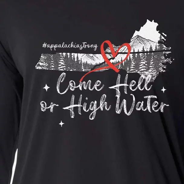 Appalachia Strong Come Hell Or High Water Mountain Nc Vn Tn Cooling Performance Long Sleeve Crew