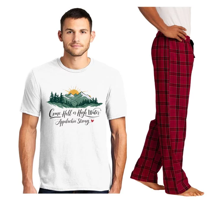 Appalachia Strong Come Hell Or High Water Pajama Set